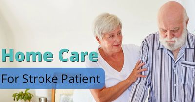 Home Care for Stroke Patient