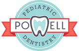 Powell Pediatric Dentistry