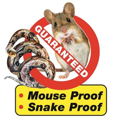 Mouse Proof Snake Proof Seal of Approval Guaranteed