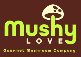MushyLove
Gourmet Mushroom Company