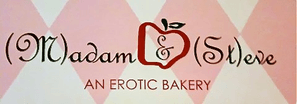 (M)adam & (St)eve
 An Erotic Bakery
