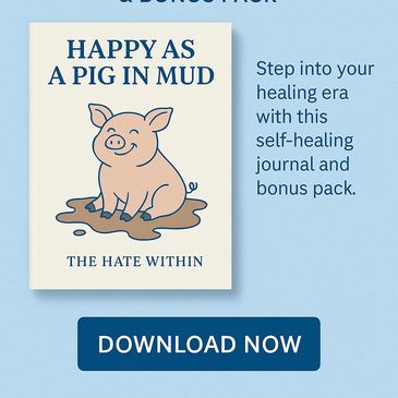 Happy as a Pig in Mud – Free Self-Healing Journal & Bonus Pack