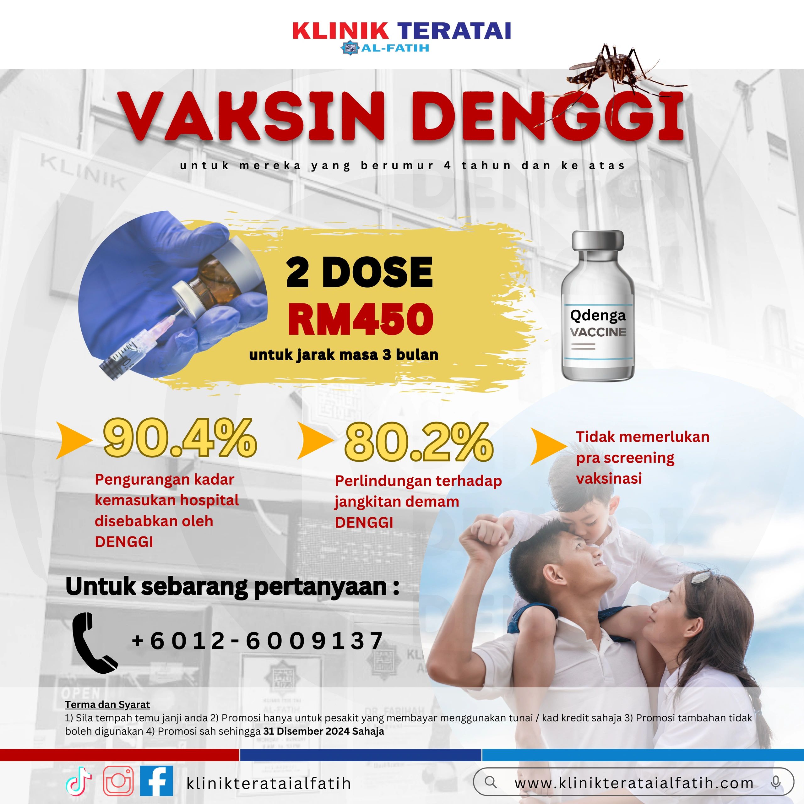 2 Dose Denggi Vaksin RM 450