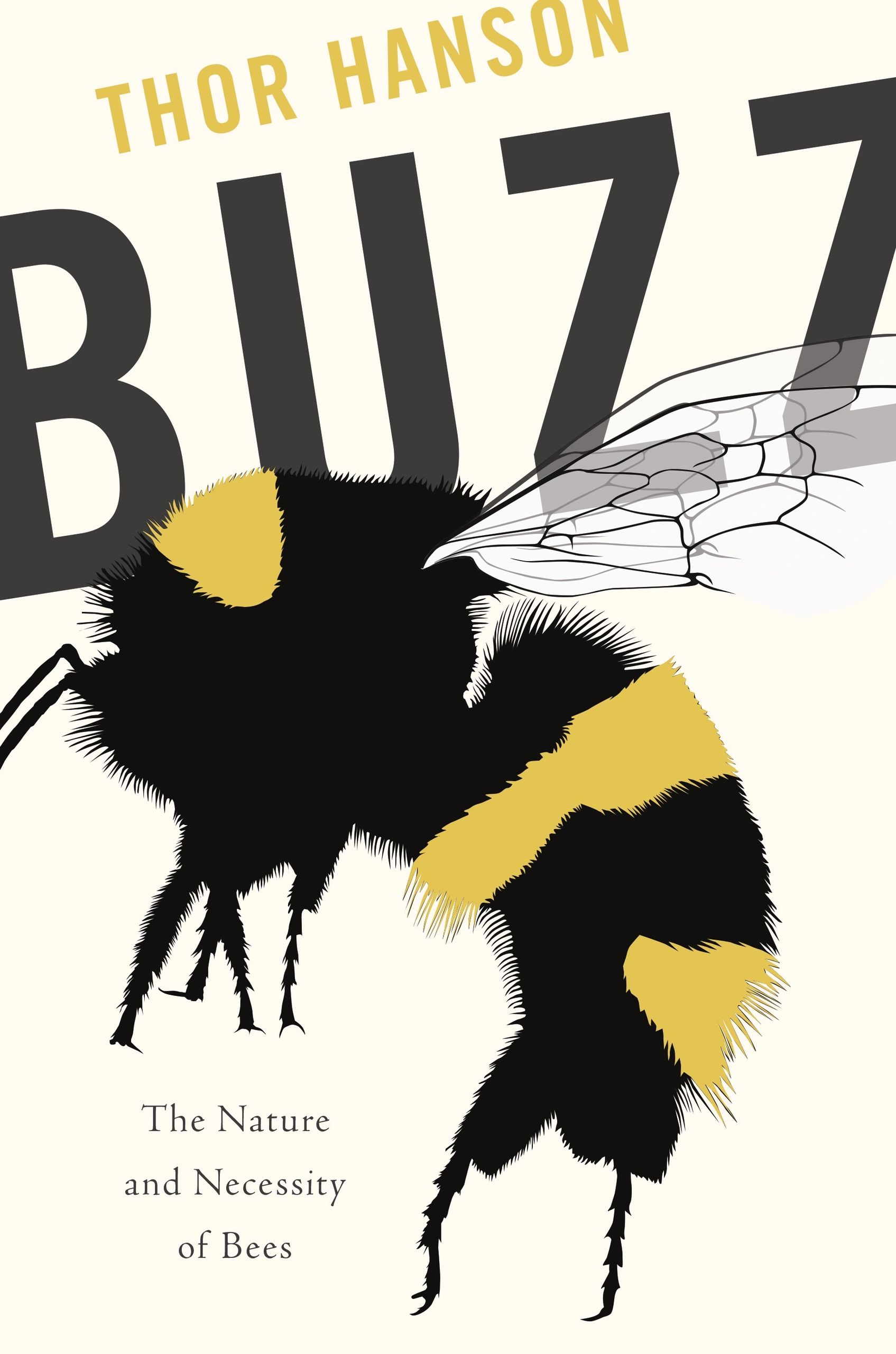Cover of Thor Hanson book BUZZ: THE NATURE AND NECESSITY OF BEES