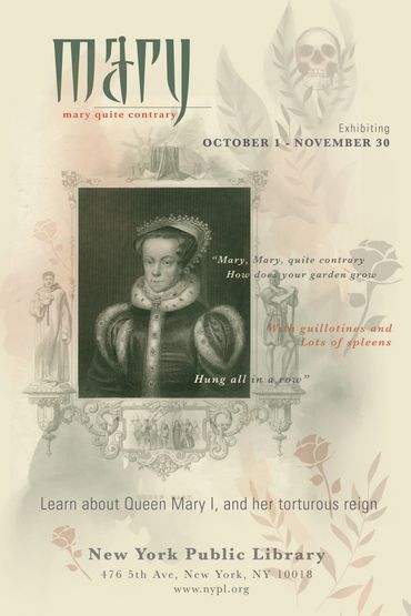 1 of 3 NYPL posters promoting the Queen Mary I Exhibition; This one with a cream background