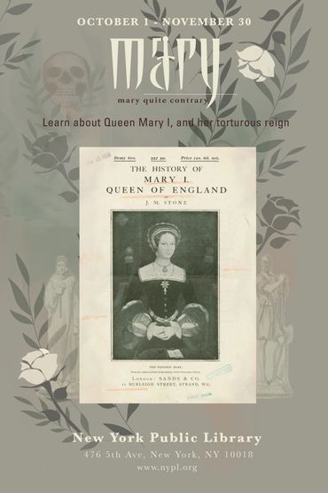 1 of 3 NYPL poster promoting the Queen Mary I Exhibition; This one with a green background