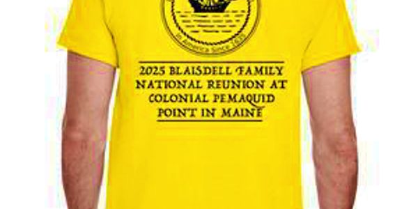 Yellow T-shirt with text about 2025 Blaisdell Family reunion in Maine.