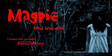 Dark horror film poster titled 'Magpie' with eerie figure and red text.