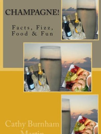 Champagne! Facts, Fizz, Food & Fun sparkles with more than 130 recipes for beverages and foods to se