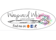 Wayward Whimsy