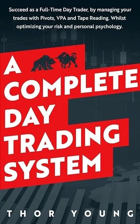 Book cover: A Complete Day Trading System by Thor Young.