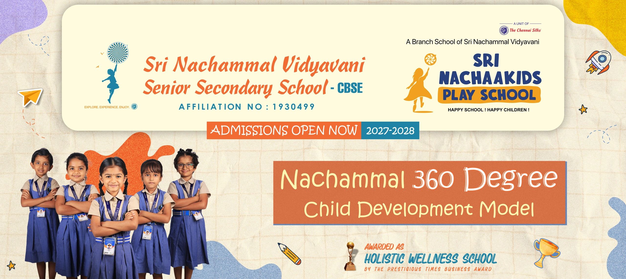 Admission open for Sri Nachammal Vidyavani Schools for 2027-2028. We offer 360 degree child development