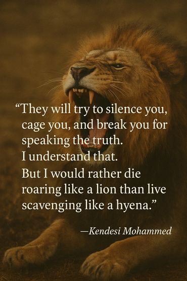 QUOTES BY KENDESI MOHAMMED