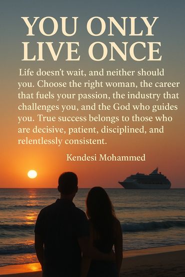 QUOTES BY KENDESI MOHAMMED