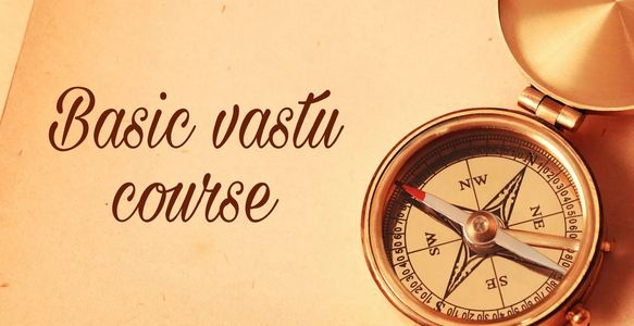 Courses, Vastu Shastra Classes, Vastu Shastra Course, Vastu Shastra Course Online, basic course