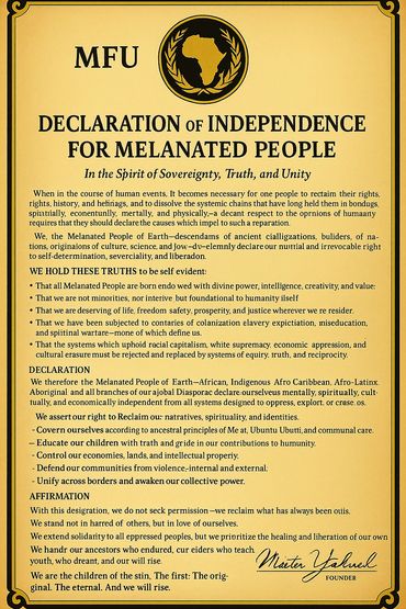 Declaration of Independence for Melanated People by MFU.