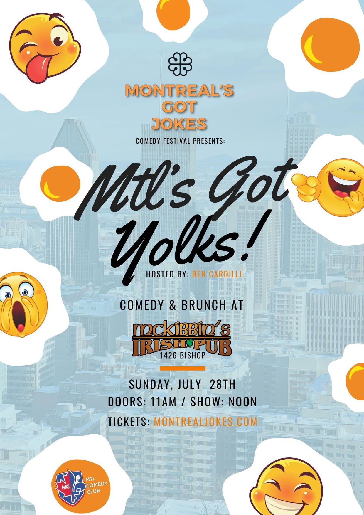 Some of MTL’s top joke slingers will be getting up early (for them) to help kickstart your Sunday.
