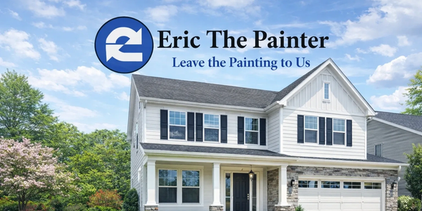 Logo and slogan for Eric The Painter with a beautiful house background.
