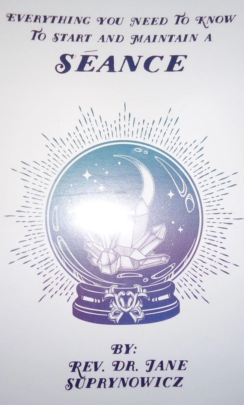 Book cover of "Everything You Need to Know to Start and Maintain a Séance"