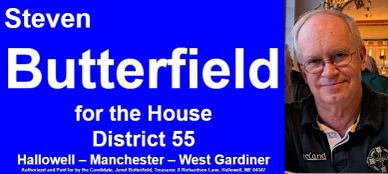 Campaign sign for Steven Butterfield running for House District 55.