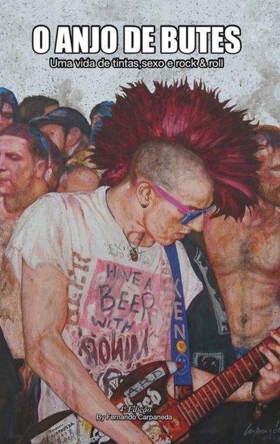 Fernando Carpaneda "O Anjo de Butes: Uma vida de tintas, sexo e rock'n'roll" no site amazon.com.br