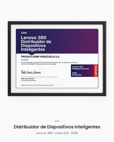 Certificado Lenovo 360 que acredita a Prosatcomm Venezuela S.A. como Distribuidor de Dispositivos In