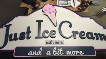 The Just Ice Cream sign was built by hand with MDO.
