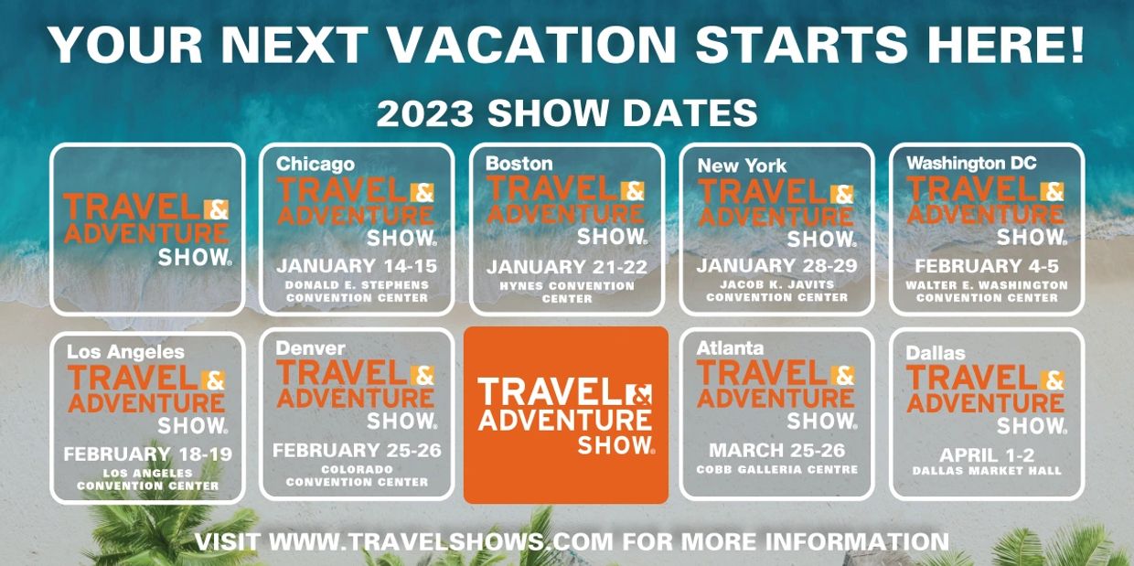 Travel and Adventure shows 2023 dates 