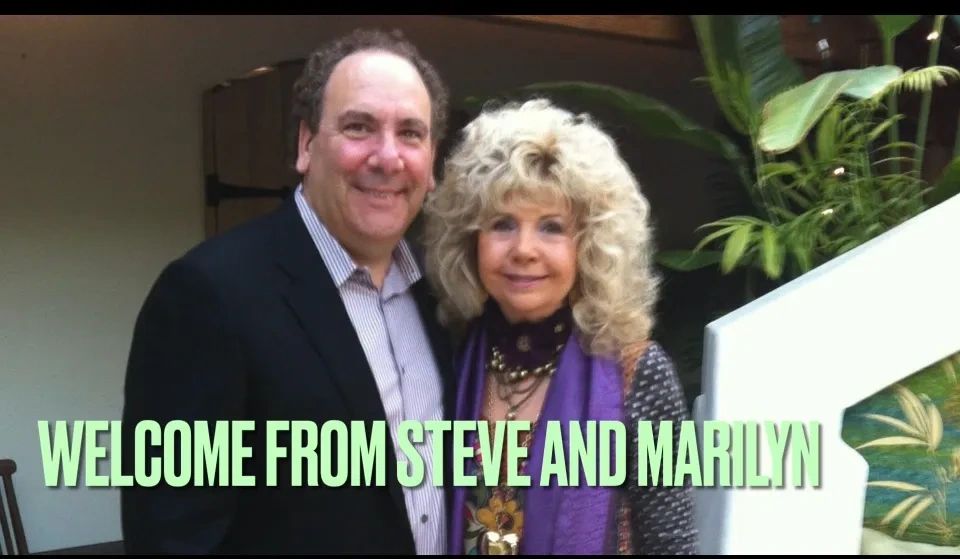 Welcome from Steve and Marilyn