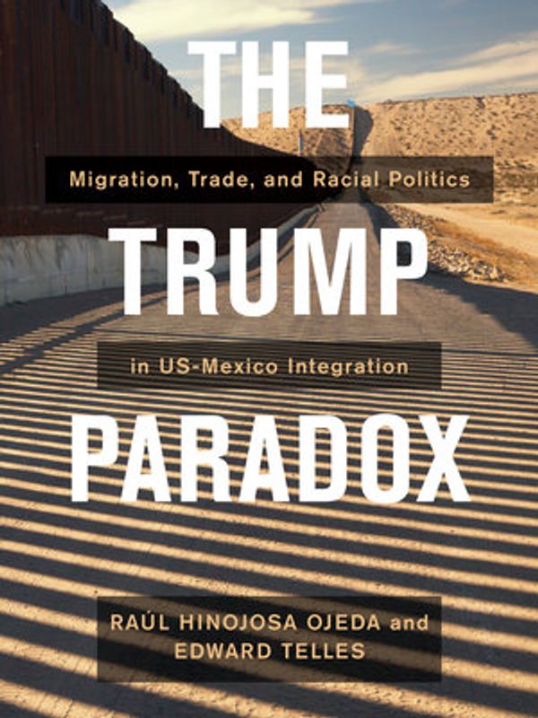 Book cover titled 'The Trump Paradox' on migration and trade issues at the US-Mexico border.