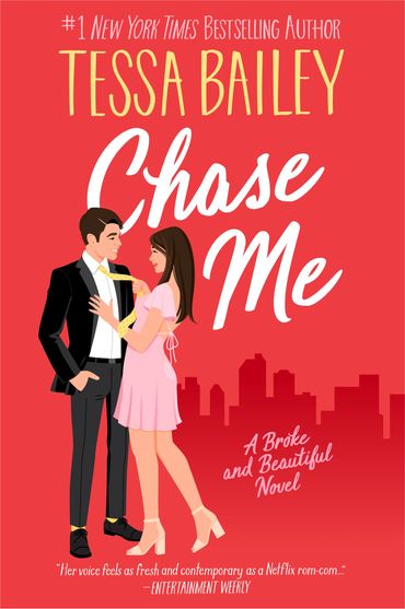 Chase Me a Broke and Beautiful novel by Tessa Bailey illustrated by Monika Roe