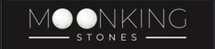 MoonKing Stones