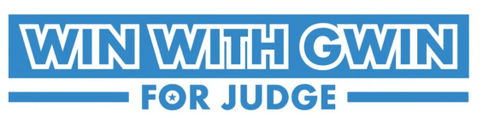 Gwin for Judge