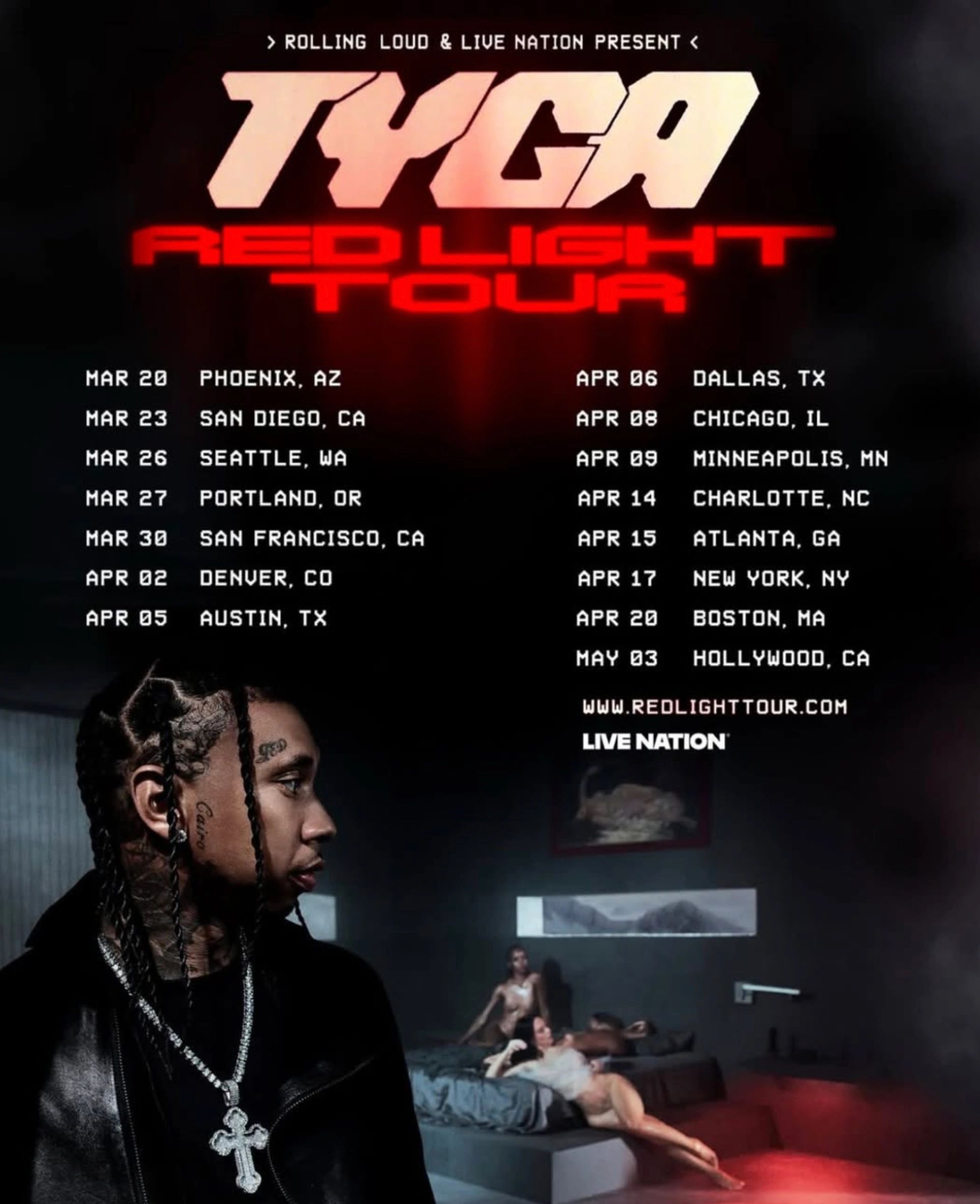 Tyga 
Red Light 
Tour