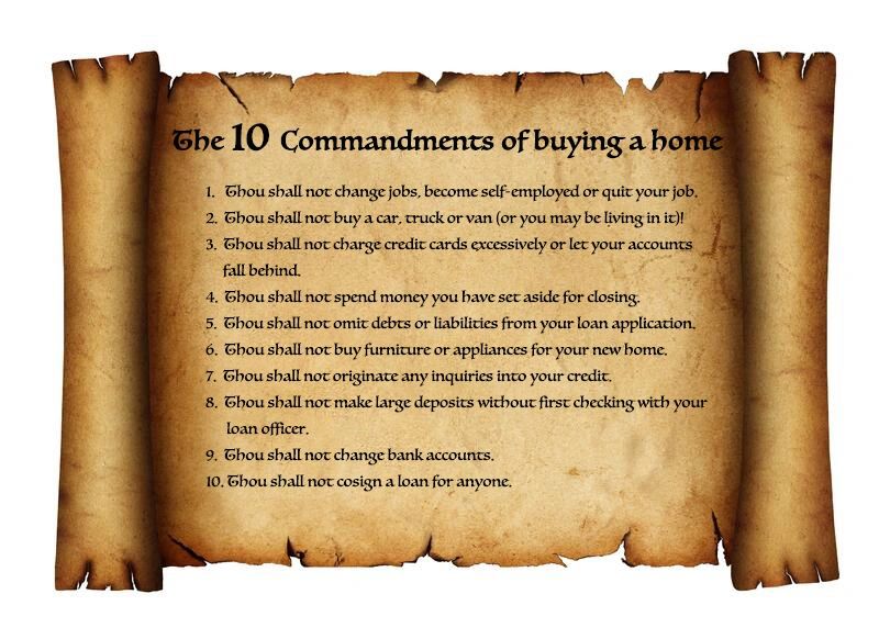10 Commandants of buying a home, do's and dont's