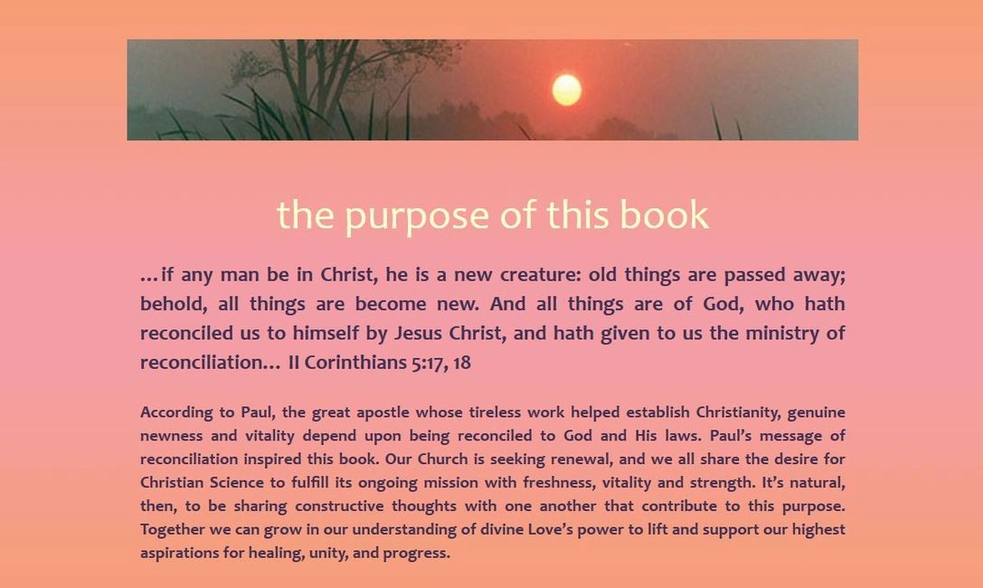 The purpose - to support a united Christian Science Church reconciled to God and His laws