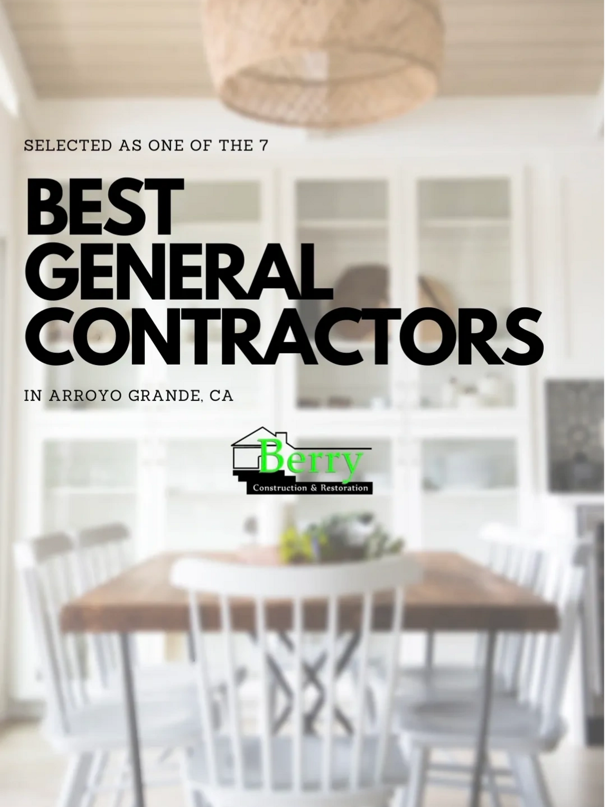 Home Builder’s 7 Best General Contractors in Arroyo Grande