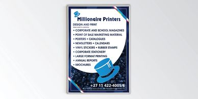Posters can be printed in various sizes and are often used to market events at schools or theaters.
