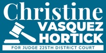 Christine Hortick for 
Bexar County Comissioner