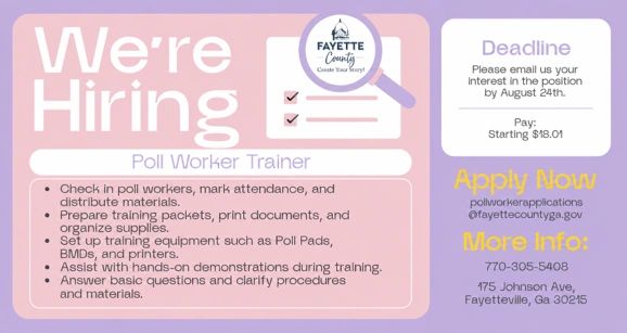 Hiring notice for Poll Worker Trainer in Fayette County.