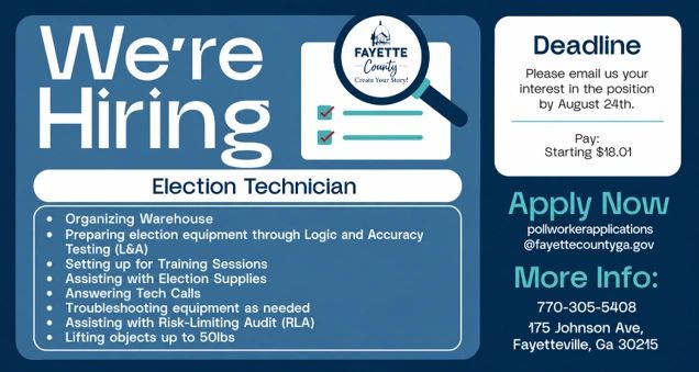 Hiring election technicians in Fayette County with $18.01 starting pay.