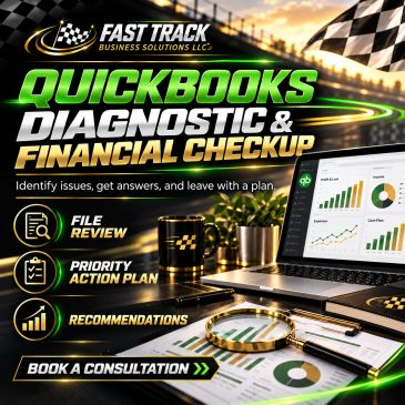 QuickBooks diagnostic and financial checkup offered by Fast Track Business Solutions.