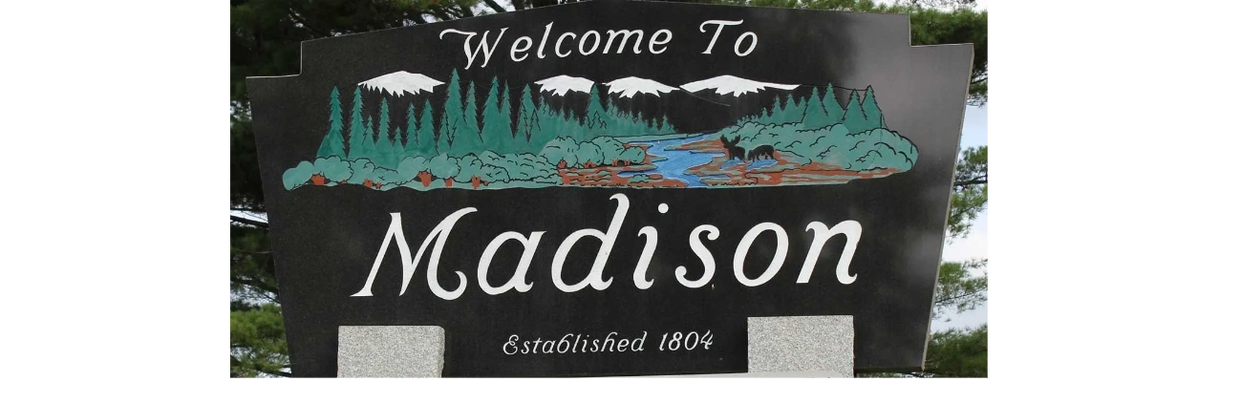 Town of Madison Sign