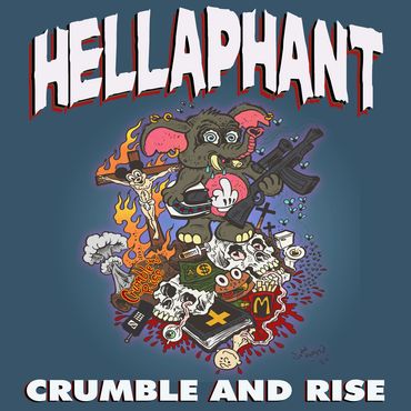 Hellaphant Crumble and Rise LP
Released Feb 2023
Produced by Simon Larochette