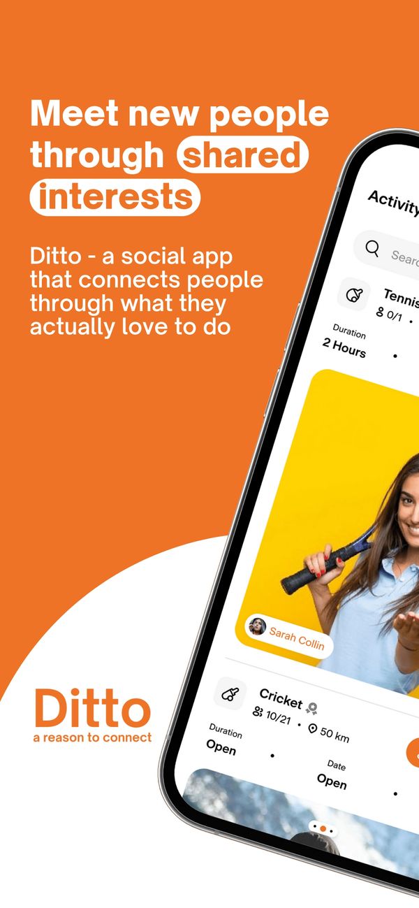 Ditto app helps people connect through shared interests and activities they love.
