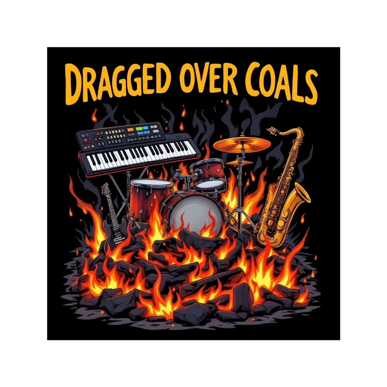 Ya'll gonna get Dragged Over Coals!!!