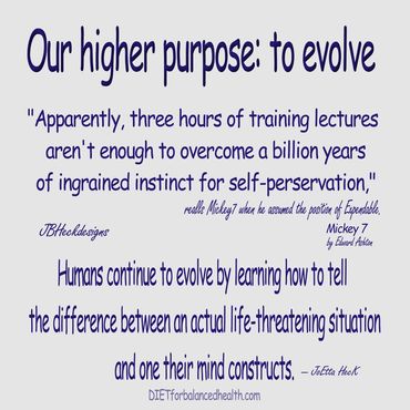 Infographic about our higher purpose: to evolve, with quote from the book Mickey 7 by Edward Ashton.
