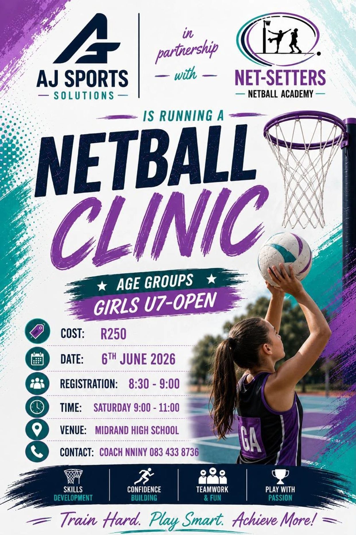 Flyer for a girls U7-open netball clinic on June 6, 2026, at Midrand High School.