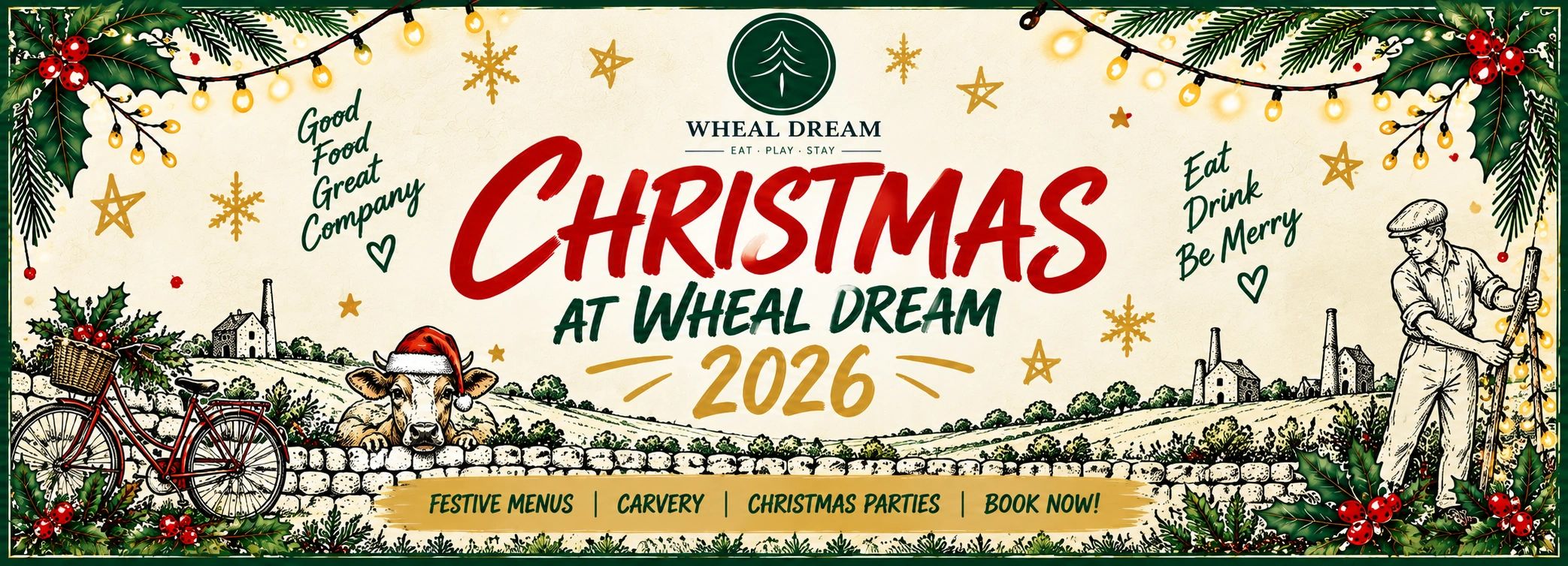 Christmas 2026 at Wheal Dream with festive menus and carvery.