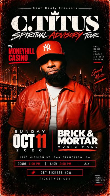 Flyer: C. Titus Spiritual Advisory Tour with MoneyHill Casino, Sunday Oct 11, 2026 at Brick & Mortar